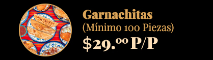 Antojitos Mexicanos Las garnachitas